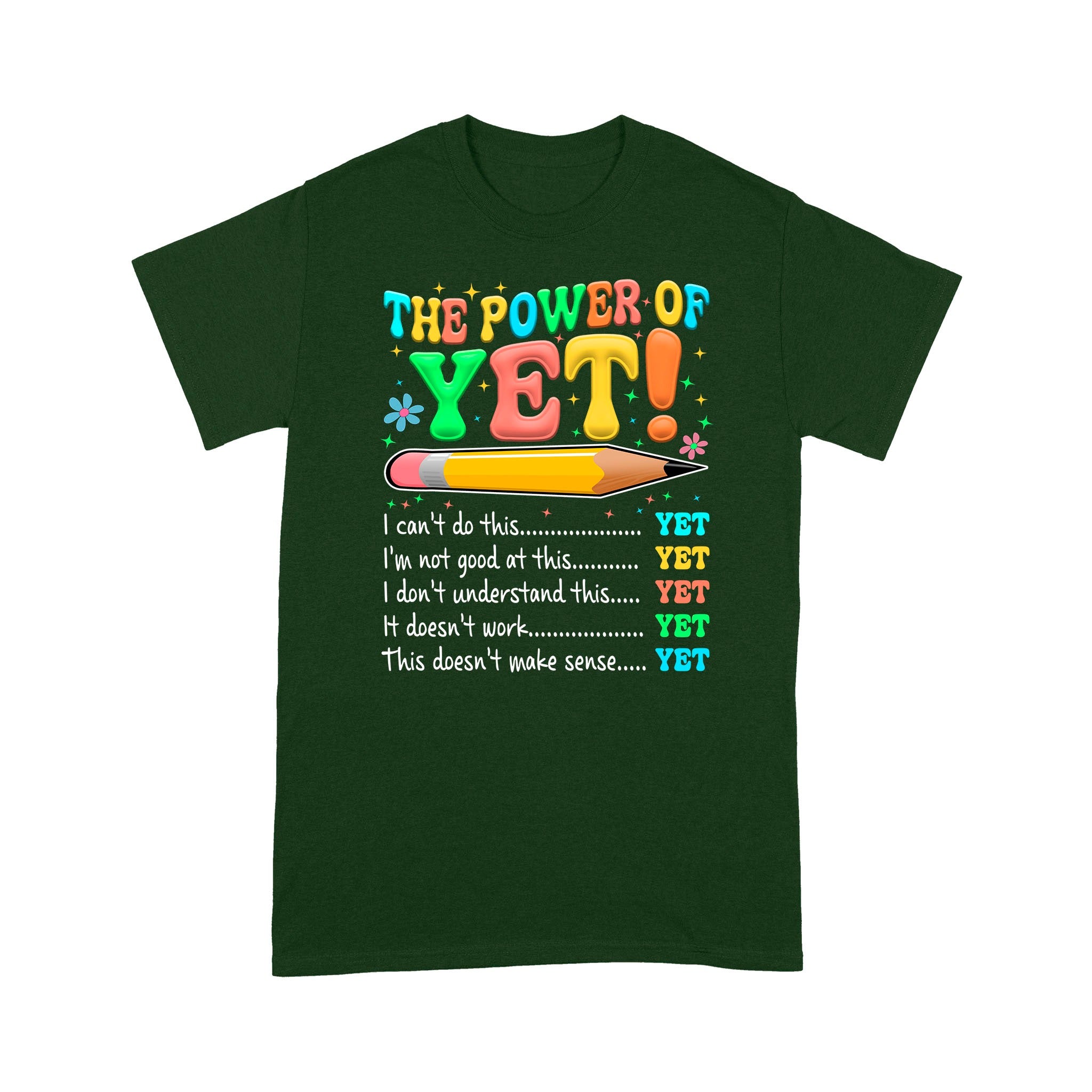 The Power Of Yet T-Shirt, I Can’t Do This Yet Tee, Growth Mindset Shirt, Motivational Teacher T-Shirt - Image 6